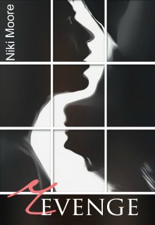 Месть / Revenge (Niki Moore)