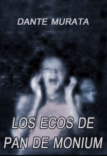 Los Ecos de Pan de Monium-Испанский (Dante Murata)