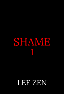 Shame (Ли Дзен)