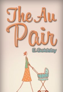 The Au Pair (Ева Голдева)