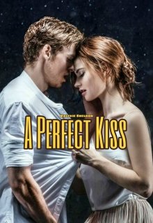 A Perfect Kiss (Valerie Sheldon)