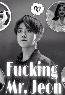 Fucking Mr. Jeon (Molly Chavez)