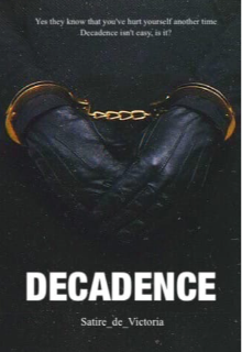 Decadence (Satire)