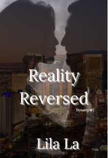Reality Reversed (Lila La)