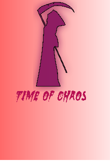 Time of Chaos (Adekvat1337)