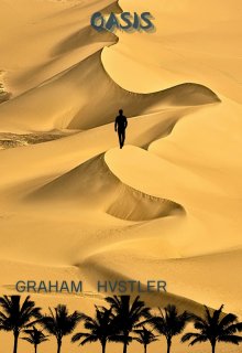 Оазис (Graham Hvstler)